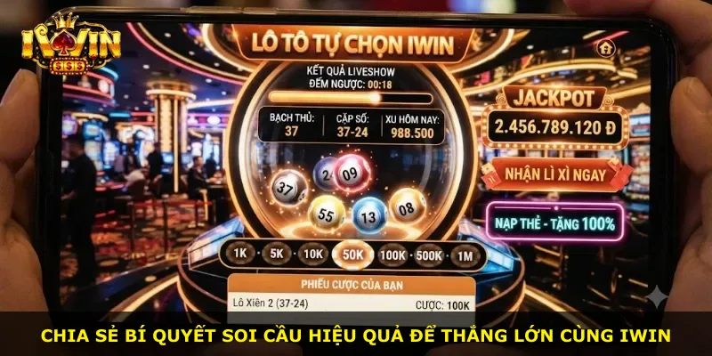 Chia sẻ bí quyết soi cầu hiệu quả để thắng lớn cùng iWin