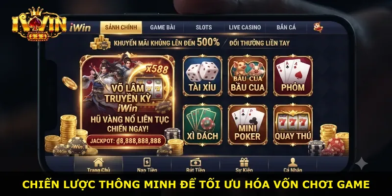 Chiến lược thông minh để tối ưu hóa vốn chơi game