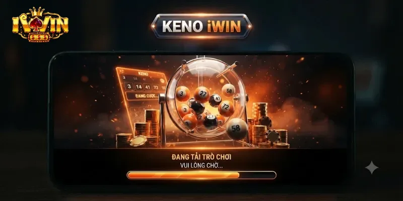 Keno IWin Chơi Dễ, Nhận Thưởng Nhanh Mỗi Ngày Cho Người Mới Bắt Đầu