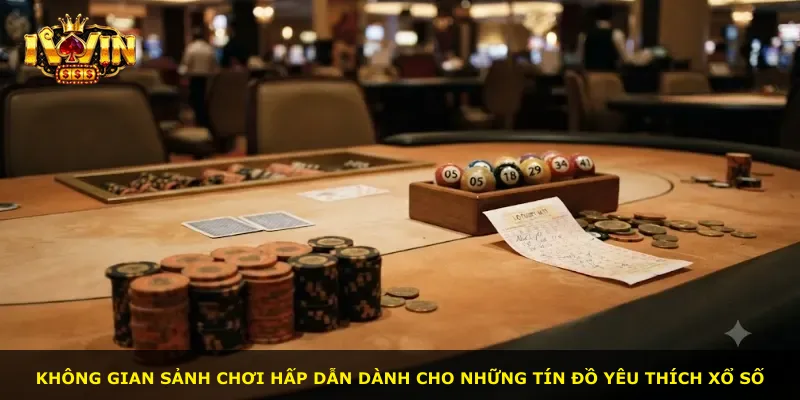 Không gian sảnh chơi hấp dẫn dành cho những tín đồ yêu thích xổ số
