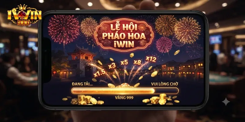 Lễ Hội Pháo Hoa IWin Bùng Nổ Trải Nghiệm Giải Trí Cực Chất