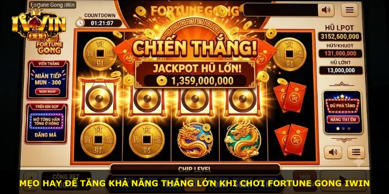 Mẹo hay để tăng khả năng thắng lớn khi chơi Fortune Gong iWin