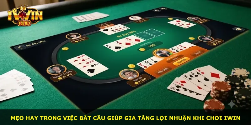 Mẹo hay trong việc bắt cầu giúp gia tăng lợi nhuận khi chơi iWin
