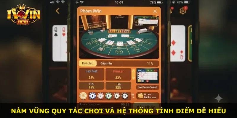 Nắm vững quy tắc chơi và hệ thống tính điểm dễ hiểu