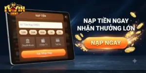 Nạp Tiền IWin An Toàn Và Nhanh Chóng Chỉ Trong Vài Bước Đơn Giản