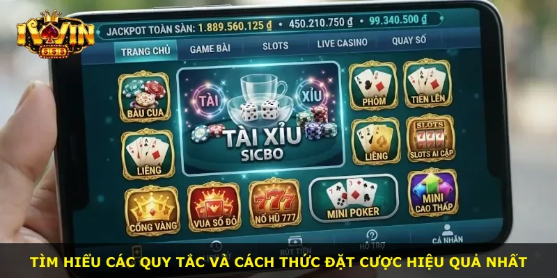 Tìm hiểu các quy tắc và cách thức đặt cược hiệu quả nhất