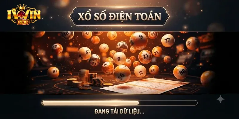 Xổ Số Điện Toán IWin Cơ Hội Đổi Thưởng Hấp Dẫn Mỗi Ngày
